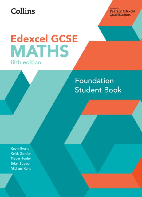 Book cover of: GCSE Maths Edexcel Foundation Student Book. By: Kevin Evans