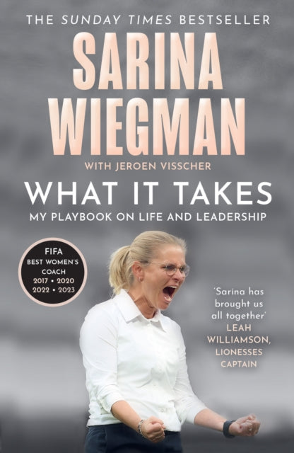 What It Takes, My Playbook on Life and Leadership