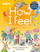 How I Feel, 40 Wellbeing Activities for Kids 9780008649975 Collins Kids