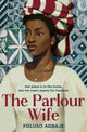 Parlour Wife 9780008654719 Foluso Agbaje