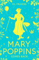 Book cover of: Mary Poppins Comes Back