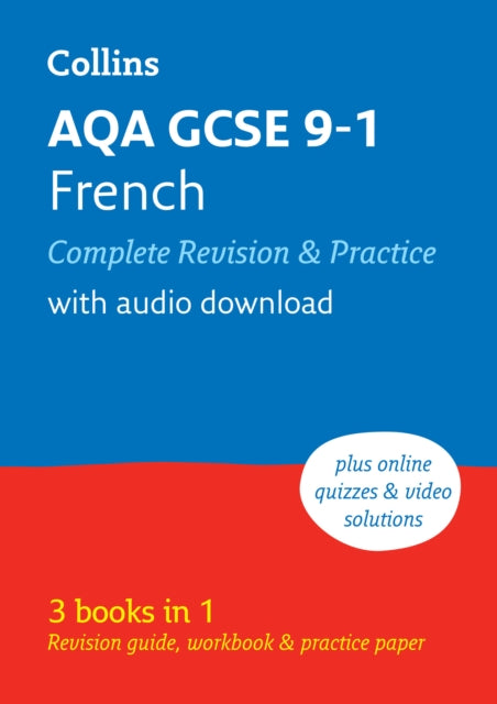 Book cover of: AQA GCSE French Complete Revision and Practice. By: Collins GCSE