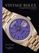 Book cover of: Vintage Rolex New Edition. By: David Silver of The Vintage Watch Company