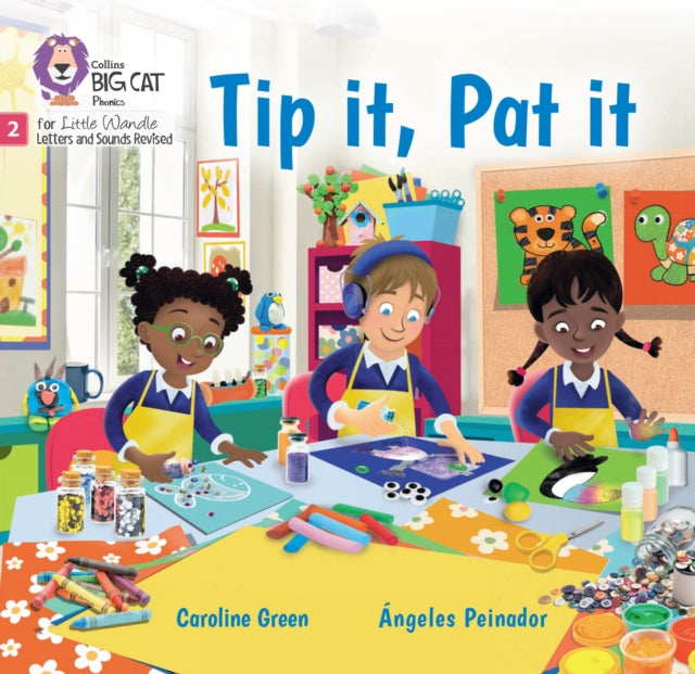 Book cover of: Tip it, Pat it. By: Caroline Green