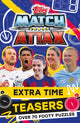 Match Attax Extra Time Teasers 9780008670580 Match Attax
