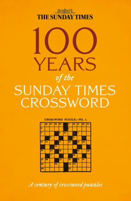 Book cover of: 100 Years of The Sunday Times Crossword