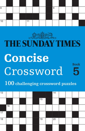 Sunday Times Concise Crossword Book 5, 100 Challenging Crossword Puzzles