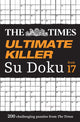 Times Ultimate Killer Su Doku Book 17, 200 of the Deadliest Su Doku Puzzles 9780008673154 The Times Mind Games