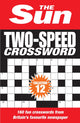 Sun Two-Speed Crossword Collection 12, 160 Two-in-One Cryptic and Coffee Time Crosswords 9780008673192 The Sun