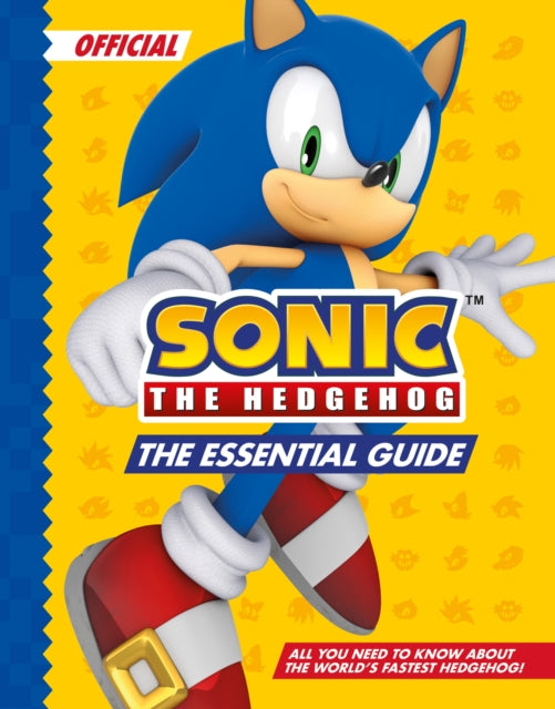 Book cover of: Sonic the Hedgehog The Essential Guide