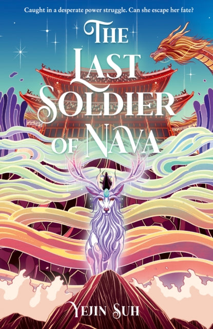 Book cover of: Last Soldier of Nava. By: Yejin Suh