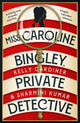 Miss Caroline Bingley, Private Detective 9780008683689 Kelly Gardiner