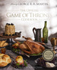 Book cover of: Official Game of Thrones Cookbook. By: Chelsea Monroe-Cassel