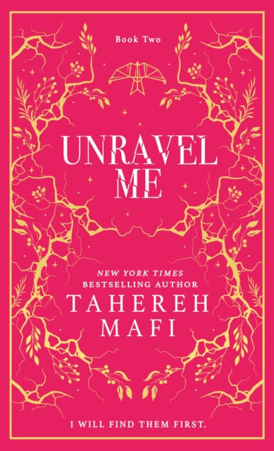 Unravel Me 9780008687625 Tahereh Mafi