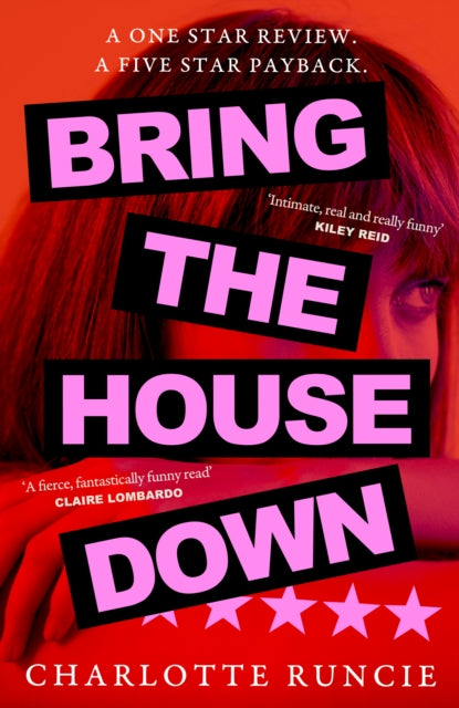Book cover of: Bring the House Down. By: Charlotte Runcie