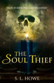 Book cover of: Soul Thief. By: S. L. Howe