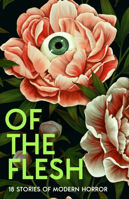 Of the Flesh, 18 Stories of Modern Horror 9780008697358 Susan Barker