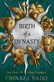Birth of a Dynasty 9780008697624 Chinaza Bado