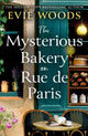 Mysterious Bakery on Rue de Paris 9780008706708 Evie Woods
