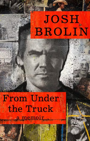 From Under the Truck, A Memoir