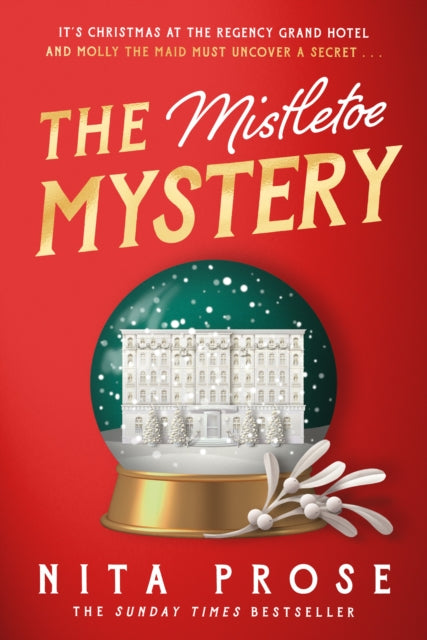Mistletoe Mystery 9780008713324 Nita Prose