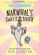 Narwhal's Sweet Tooth 9780008714246 Ben Clanton