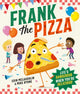 Book cover of: Frank the Pizza