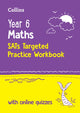 Book cover of: Year 6 Maths KS2 SATs Targeted Practice Workbook