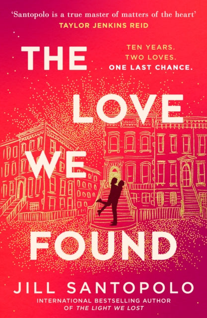 Book cover of: Love We Found. By: Jill Santopolo