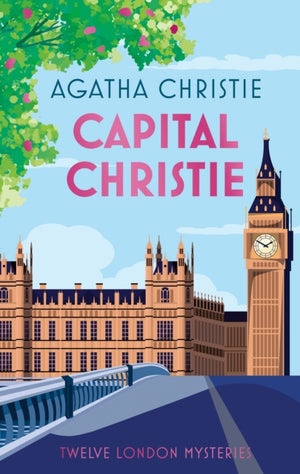 Capital Christie, Twelve London Mysteries