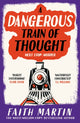 Book cover of: Dangerous Train of Thought