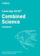 Book cover of: Cambridge IGCSE™ Combined Science Workbook