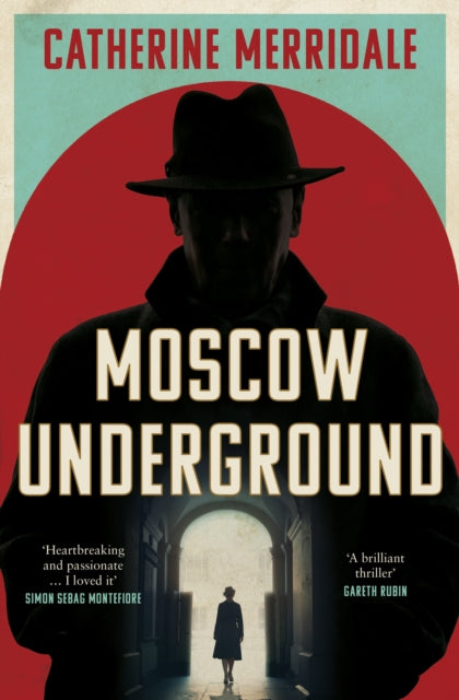 Moscow Underground 9780008761530 Catherine Merridale