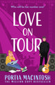Love On Tour 9780008761967 Portia MacIntosh