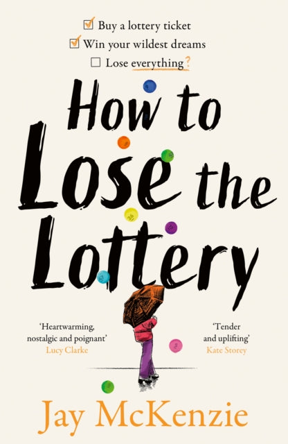 How to Lose the Lottery