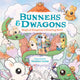 Book cover of: Bunnehs and Dwagons. By: Heather Gross