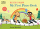 Book cover of: My First Piano Book. By: Karen Marshall