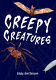 Book cover of: Creepy Creatures