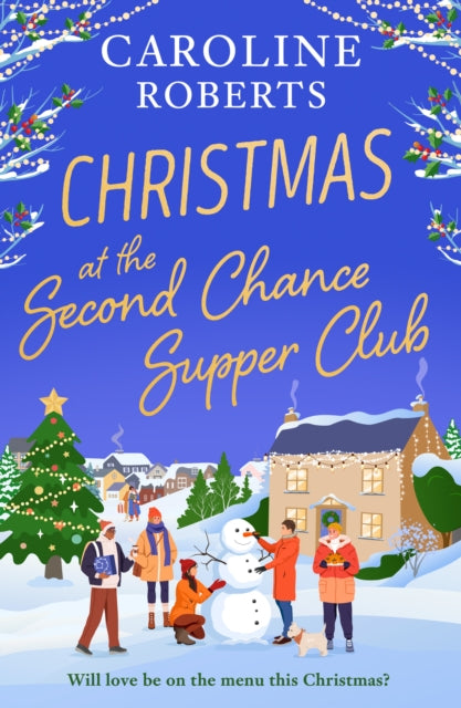 Christmas at The Second Chance Supper Club 9780008769734 Caroline Roberts
