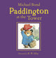 Book cover of: Paddington at the Tower