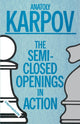 Book cover of: Semi-Closed Openings in Action (Intermediate)