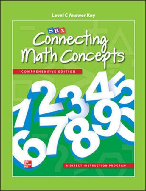 Book cover of: Connecting Math Concepts Level C, Additional Answer Key. By: SRA/McGraw-Hill