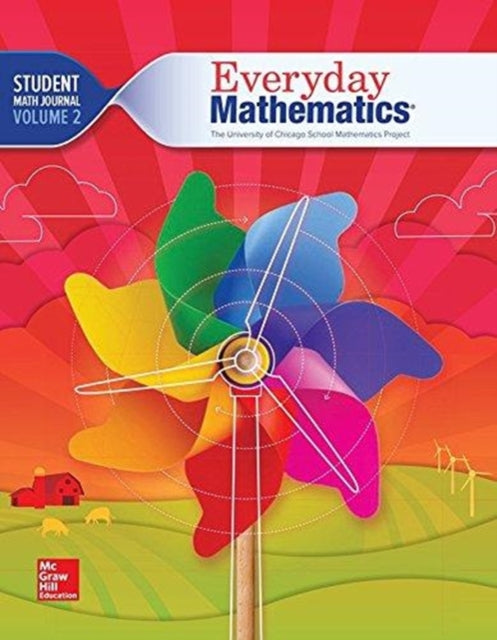 Book cover of: Everyday Mathematics 4, Grade 1, Student Math Journal 2. By: Bell et