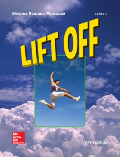 Book cover of: Merrill Reading Program, Lift Off Student Reader, Level F. By: Cecil D. Mercer