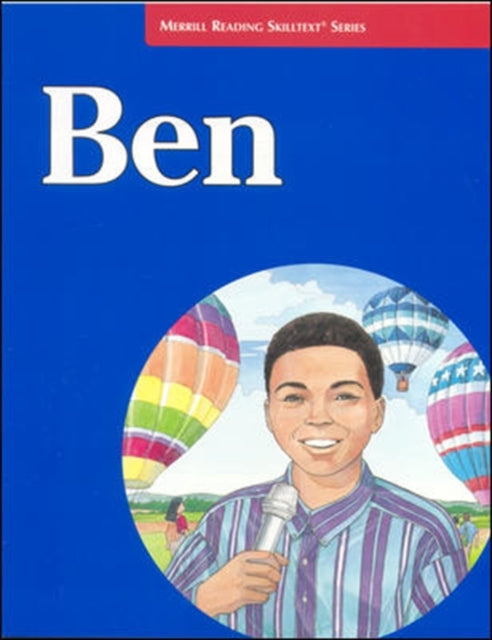 Book cover of: Merrill Reading Skilltext® Series, Ben Student Edition, Level 4.3