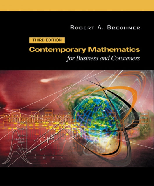 Book cover of: Contemporary Mathematics for Business and Consumers. By: Robert A. Brechner