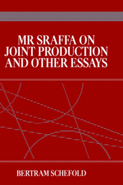 Book cover of: Mr Sraffa on Joint Production and Other Essays