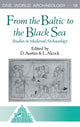 Book cover of: From the Baltic to the Black Sea. By: David Austin