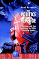 Book cover of: Politics of Revenge. By: Paul Preston