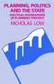 Book cover of: Planning, Politics and the State. By: Nicholas Low